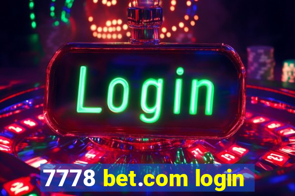 7778 bet.com login